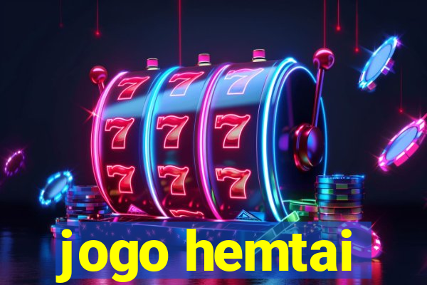 jogo hemtai